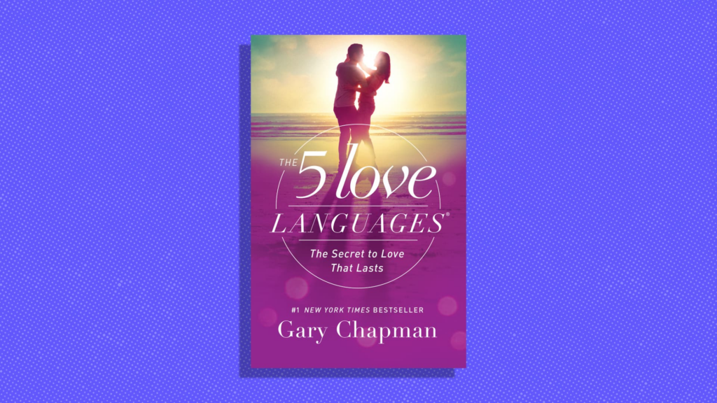 love languages by Gary Chapman